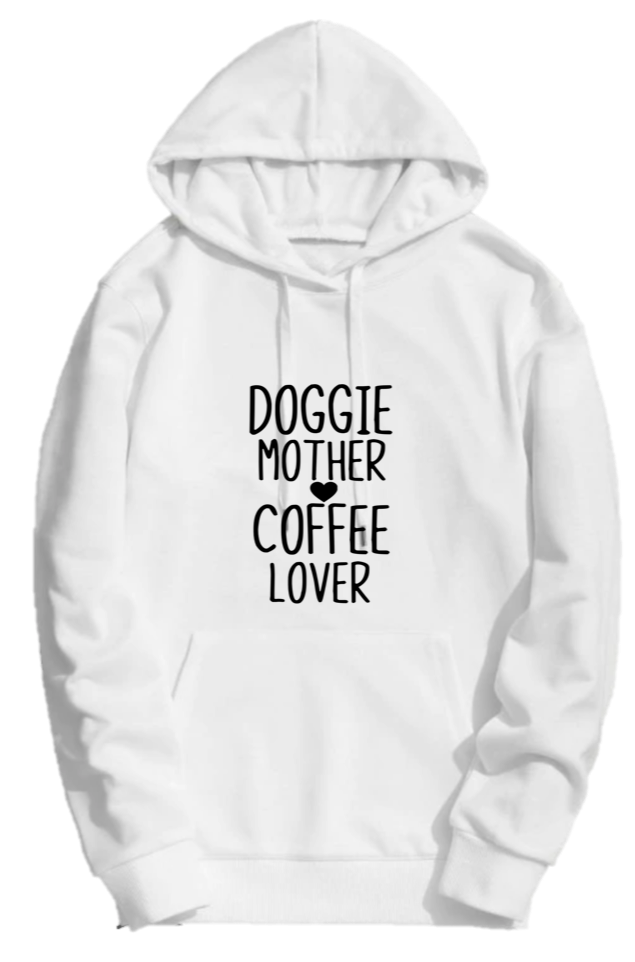 DOGGIE MOTHER COFFEE LOVER